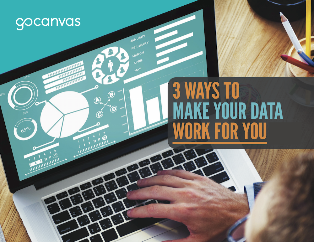 3 Ways to Make Your Data Work For You
