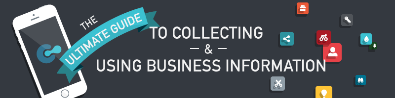 The Ultimate Guide to Collecting and Using Business Data